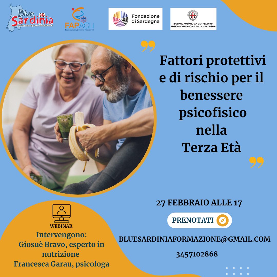 Webinar Fattori Protettivi E Di Rischio Per Il Benessere Psicofisico Nella Terza Et Blue